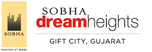 2 BHK Residential Apartment of Sobha Dream Heights at GIFT City